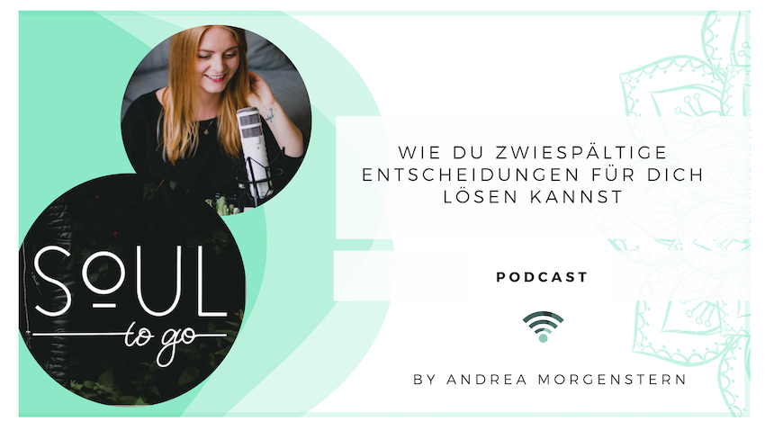Podcast Entscheidungen im Zwiespalt