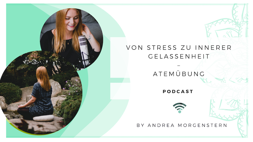 Podcast Atemuebung bei Stress